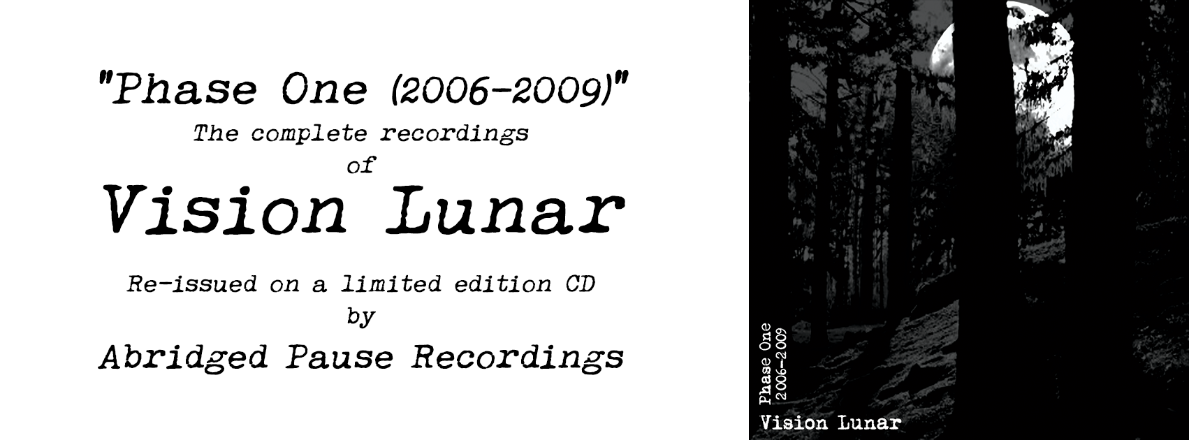 Ad for Vision Lunar “Phase One (2006-2009)” reissue, Abridged Pause Recordings.