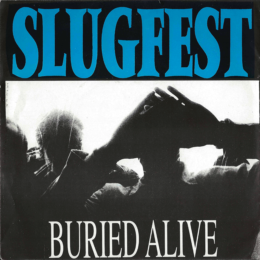 Structure Records #3 - Slugfest "Buried Alive".