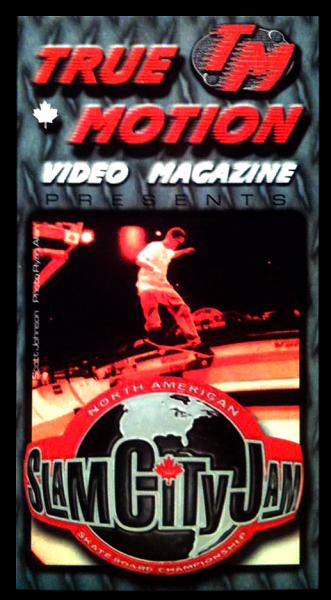 True Motion Video Magazine "Slam City Jam" VHS, 1998