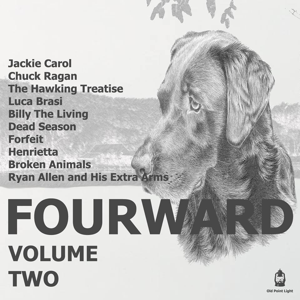 "Fourward Volume Two" Old Point Light Records compilation featuring the Dead Season song "Butcher's Son". September 30th, 2014.